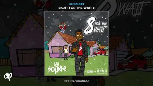 Luh Soldier - Hot